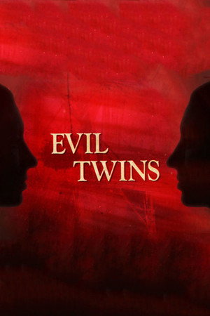 Evil Twins poszter