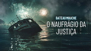 Bateau Mouche: O Naufrágio da Justiça kép