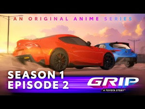 Grip - A Toyota Story 1. évad Ep.2 2. epizód