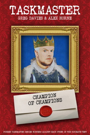 Taskmaster: Champion of Champions 1. évad (2017-12-13) poszter