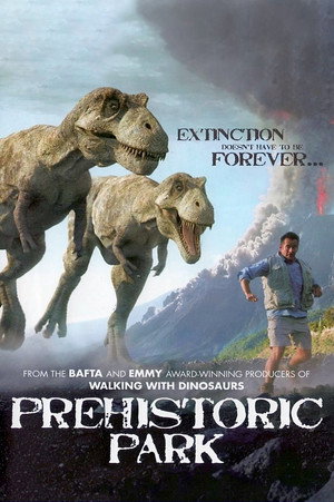 Prehistoric Park - A kihalás mégsem tart örökké poszter