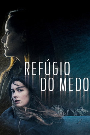 Refúgio do Medo poszter