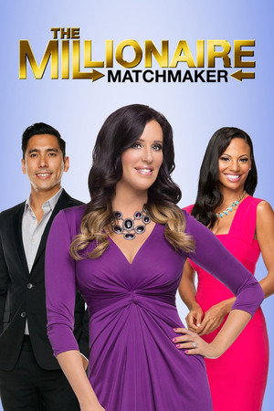 Million Dollar Matchmaker 1. évad (2016-07-08) poszter