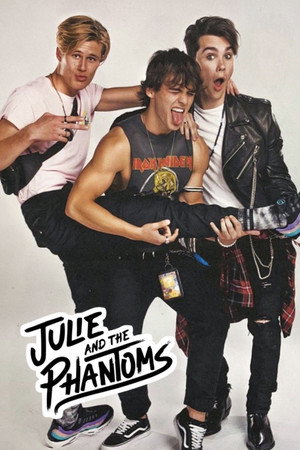 Julie and the Phantoms poszter