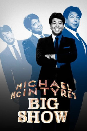 Michael McIntyre's Big Show poszter