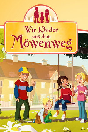 Wir Kinder aus dem Möwenweg 1. évad (2015-10-10) poszter