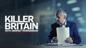 Killer Britain with Dermot Murnaghan kép