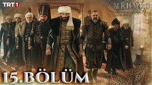 Mehmed: Fetihler Sultanı 1. évad Ep.15 15. epizód