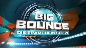Big Bounce – Die Trampolin Show kép