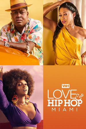 Love & Hip Hop Miami 2. évad (2019-01-02) poszter