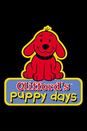 Clifford's Puppy Days poszter