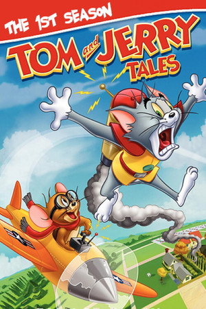 Tom és Jerry újabb kalandjai 1. évad (2006-09-23) poszter