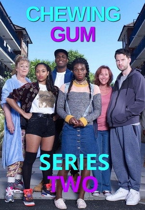 Chewing Gum 2. évad (2017-01-12) poszter