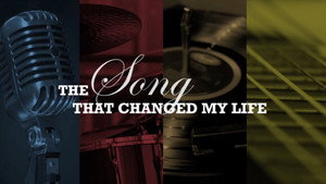 The Song That Changed My Life kép