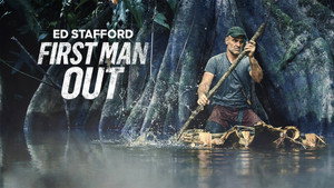 Ed Stafford: A végső erőpróba kép