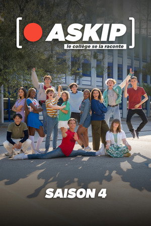 ASKIP, le collège se la raconte 4. évad (2022-09-08) poszter