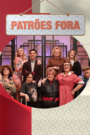 Patrões Fora poszter