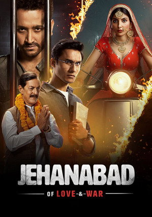 Jehanabad - Of Love & War poszter