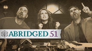 Critical Role Abridged 1. évad Ep.51 51. epizód
