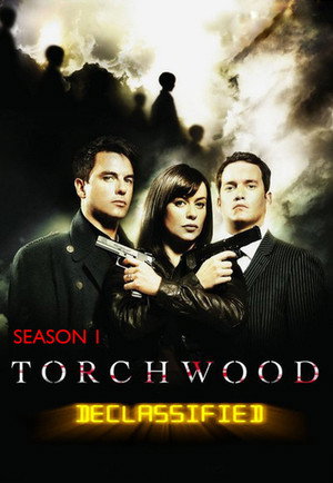 Torchwood Declassified 1. évad (2006-10-23) poszter