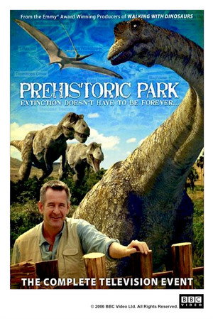 Prehistoric Park - A kihalás mégsem tart örökké poszter