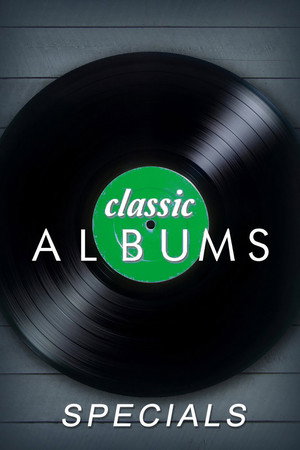 Classic Albums Speciális epizódok (1997-07-21) poszter