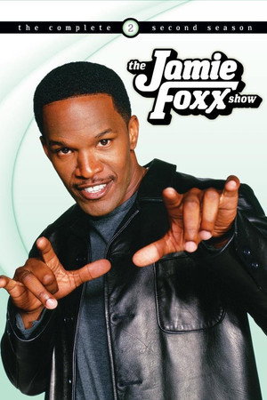 The Jamie Foxx Show 2. évad (1997-09-07) poszter