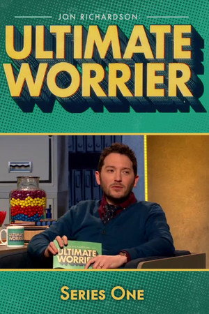 Jon Richardson: Ultimate Worrier 1. évad (2018-05-16) poszter