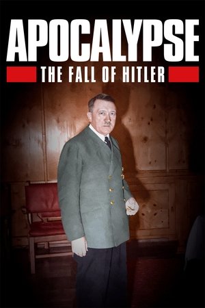 Apokalipszis: Hitler bukása poszter