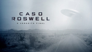 Roswell: The Final Verdict kép