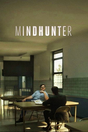 MINDHUNTER - Mit rejt a gyilkos agya poszter