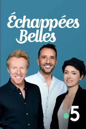Echappées Belles 20. évad (2025-09-13) poszter