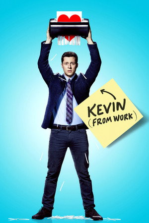 Kevin from Work 1. évad (2015-08-12) poszter