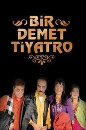 Bir Demet Tiyatro 1. évad (1995-01-14) poszter