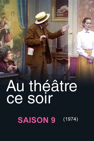 Au théâtre ce soir 9. évad (1974-01-11) poszter