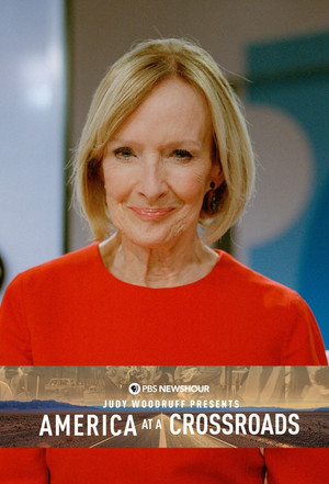 PBS NEWSHOUR: America at a Crossroads with Judy Woodruff poszter