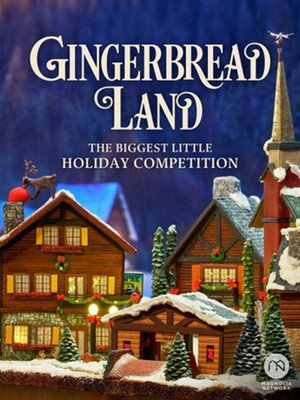 Gingerbread Land: The Biggest Little Holiday Competition poszter