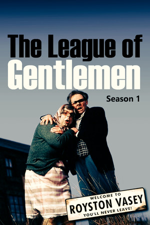The League of Gentlemen 1. évad (1999-01-11) poszter