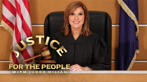 Justice for the People with Judge Milian kép