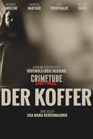 CrimeTube Südtirol 1. évad (2017-12-18) poszter