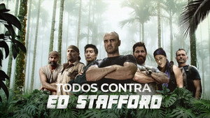 Ed Stafford: A végső erőpróba kép