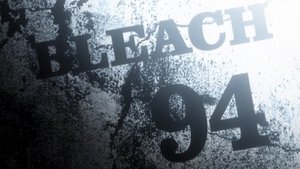 Bleach 1. évad Ep.94 94. epizód