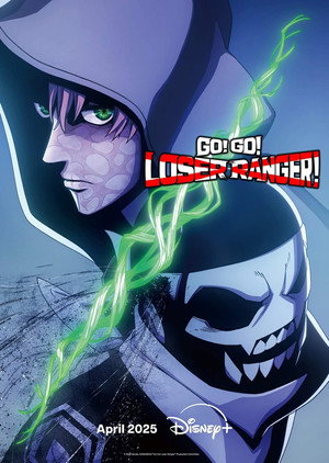Go! Go! Loser Ranger! poszter