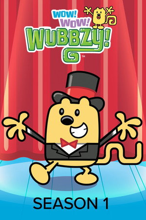 Wow! Wow! Wubbzy! 1. évad (2006-08-28) poszter