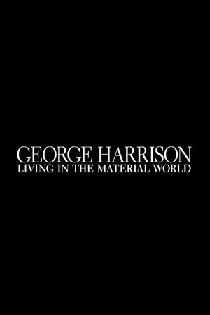 George Harrison: Living in the Material World poszter