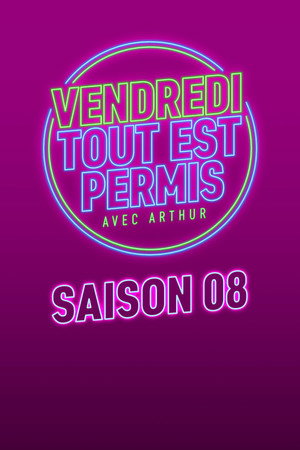 Vendredi, tout est permis 8. évad (2018-08-31) poszter