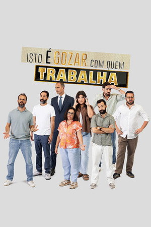 Isto é Gozar Com Quem Trabalha 12. évad (2025-09-07) poszter