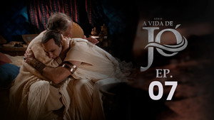 A Vida de Jó 1. évad Ep.7 7. epizód