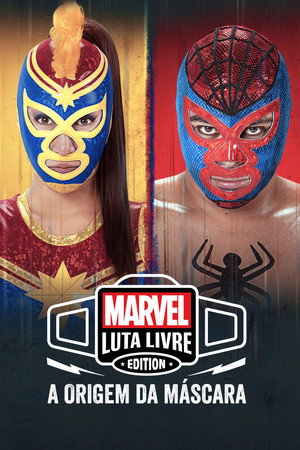Marvel Lucha Libre: A maszk eredete poszter