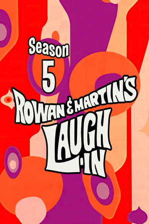 Rowan & Martin's Laugh-In 5. évad (1971-09-13) poszter